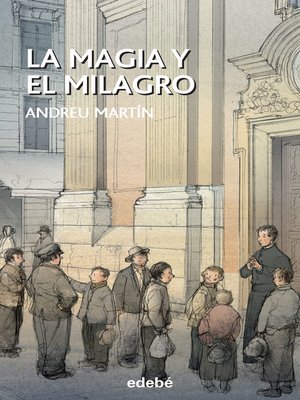 cover image of La magia y el milagro